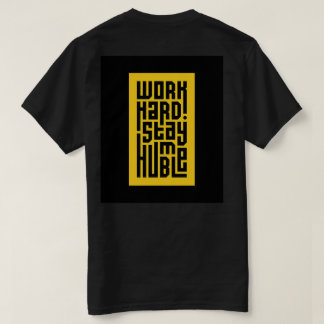 Hard werken Blijf nederig | Vet Motivatie prijsopg T-shirt