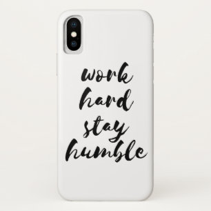 Hard werken en nederig zwart lettertype blijven iPhone x hoesje