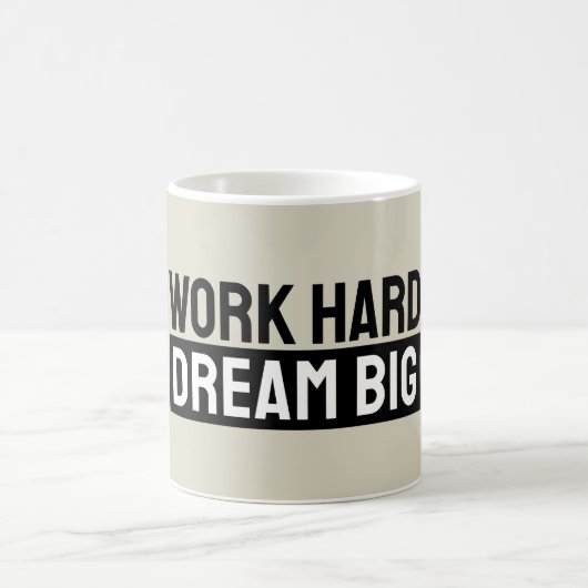 Hard Werken Grote Droom Motiverend Inspirerend Koffiemok (Center)