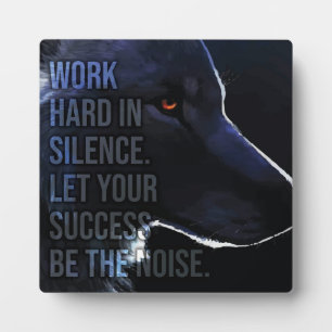 Hard werken in stilte - Succes - Wolf Motivatie Fotoplaat