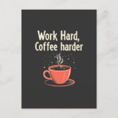 Hard werken, koffie nog harder - Funny Caffeine Lo Uitnodiging Briefkaart (Voorkant)