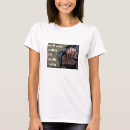 Hard werken (licht) t-shirt