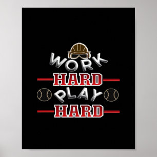 Hard werken Play Hard Classic Poster