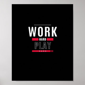 Hard werken Play Hard Classic Viral Poster