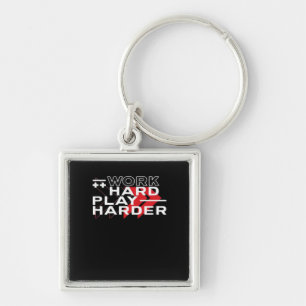 Hard werken Play Hard Motivatie Gaming Hustling C Sleutelhanger