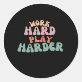 Hard werken Speel zo hard grappig luiaard Ronde Sticker (Voorkant)