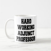 Hard werkend adjunct professor koffiemok (Links)