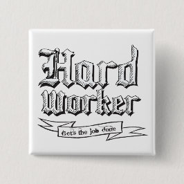 Hard Worker Button