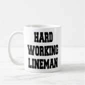 Hard Working Lineman Koffiemok (Links)