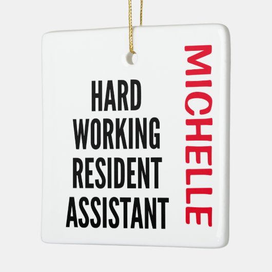 Hard Working Resident Assistant CUSTOM Keramisch Ornament (Links)