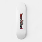 Hardcore gamer skateboard (Voorkant)
