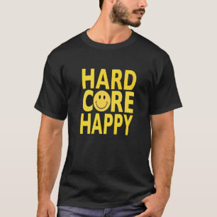Hardcore Happy Ravers T-shirt