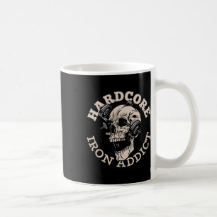 Hardcore Iron Addict Koffiemok