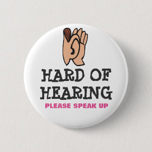 Harde gehoor, maar nog steeds geweldig ronde button 5,7 cm