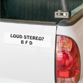 Harde Stereo? B F D Bumpersticker (Op Truck)