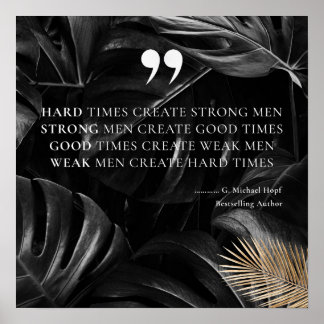 Harde tijden Life Quote Poster