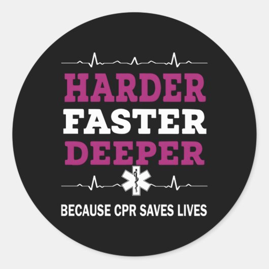 Harder sneller dieper omdat CPR levens redt CPR N Ronde Sticker (Voorkant)
