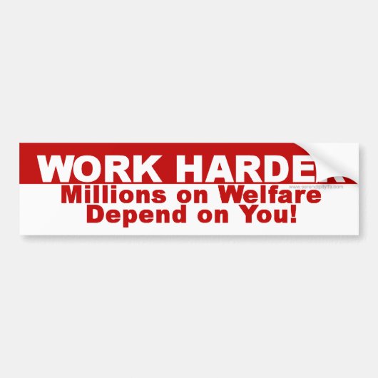 Harder werken bumpersticker (Voorkant)