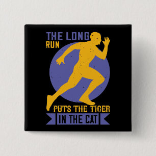 Hardlopen - Lange duurloop brengt tijger in de kat Vierkante Button 5,1 Cm