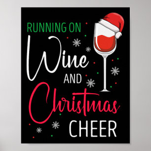 Hardlopen op wijn en kerst Cheer Humor Poster