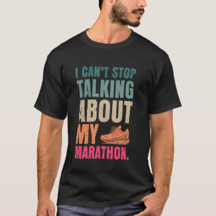 Hardloper Ik kan niet stoppen met praten over mijn T-shirt
