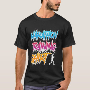 Hardloper MARATHON TRAININGSHIRT Hardlopen Grappig T-shirt