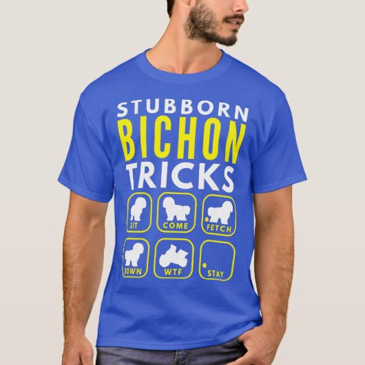 Hardnekkige Bichon-trucs - hondentraining T-shirt (Voorkant)