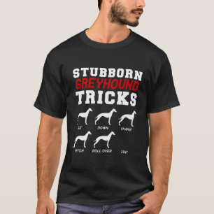 Hardnekkige Greyhound Tricks Funny Greyhound voor T-shirt