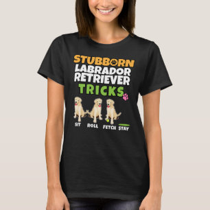 Hardnekkige labrador retriever trucs I hond I T-shirt