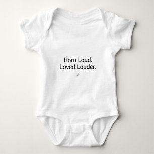 Hardop geboren. Meer geliefd. Baby Body Romper