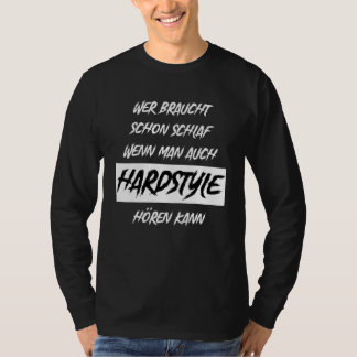 Hardstyle Festival Muziek Hardstyle Rave T-shirt
