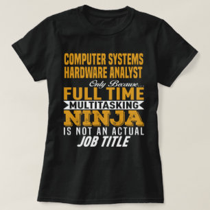 Hardware-analist voor computersystemen t-shirt