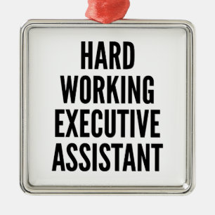 Hardwerkende Executive Assistant Metalen Ornament