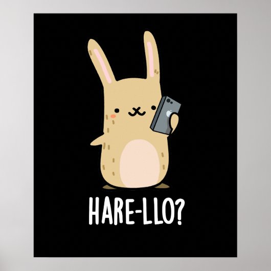 Hare-llo Daar Funny Hare Rabbit Pun Dark BG Poster (Voorkant)