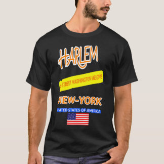 HARLEM New York 96th STREET WASHINGTON HEIGHTS T-shirt