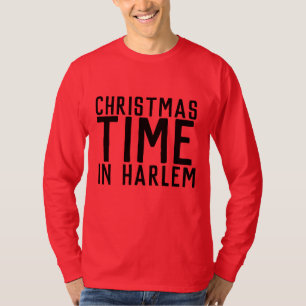 HARLEM NEW YORK CHRISTMAS TIME T-SHIRTS