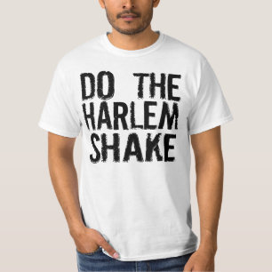 Harlem Shake T-shirt