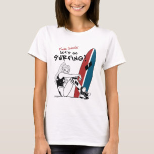 Harley Quinn - Laten we gaan surfen T-shirt
