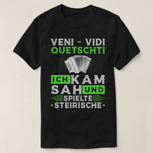 Harmonica Lover Veni Vidi Squeezy Styrian Harmonic T-shirt (Design voorkant)