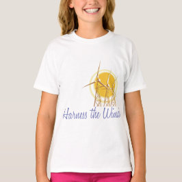 Harness the Wind (2) T-shirt