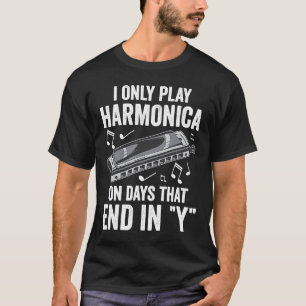 Harp Player only Plays Harmonica T-shirt