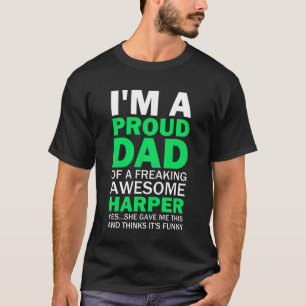 Harper Dad Funny Quote White en Green Typography T-shirt