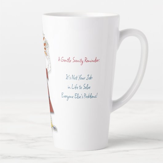 'Harriet' - Sanity Reminder Latte Mok (Rechts)