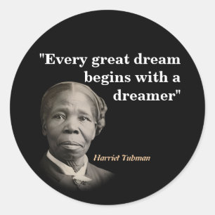 Harriet Tubman over dromen en dromers Ronde Sticker