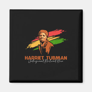 Harriet Tubman Underground Railroad Hero Black His Magneet