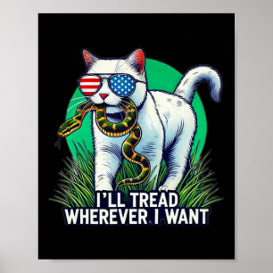 Harris Ik zal lopen waar ik maar wil Kat  Poster