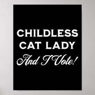 Harris kinderloze kattenvrouw en ik stemmen! Gekke Poster