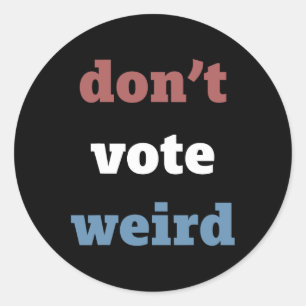 Harris stemt geen rare verkiezingen 2024 ronde sticker