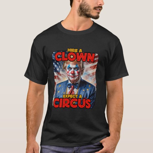 Harris verkiezing president walz 2024 47 clown vro t-shirt (Voorkant)
