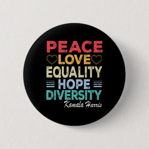 Harris Vrede Liefde Gelijkheid Hoop Diversiteit Re Ronde Button 5,7 Cm
